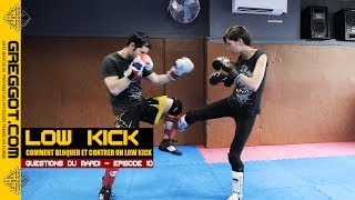 LOW KICK  Comment le bloquer et contrer en BOXE [upl. by Lipski]