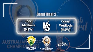 2024 Australian Indoor Championships  Semi Final  McShane v Wedlock [upl. by Beaver]