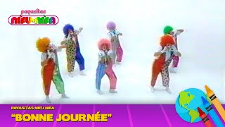 Payasitas Nifu Nifa  Bonne Journée French Version [upl. by Onairam501]