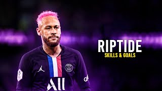 Neymar Jr ► Riptide  Vance Joy ● Skills amp Goals  HD [upl. by Chuu]