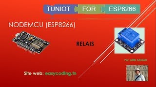 A05 NODEMCU ESP8266 en Français Le relais [upl. by Elatan]