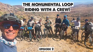 Bonding Through SufferingThe Monumental Loop New MexicoEpisode 2 [upl. by Ardehs]