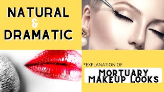 MORTUARY MAKEUP LOOKS  NATURAL amp DRAMATIC Drop Dead Gorgeous Mortuary Hair and Makeup [upl. by Jelle851]