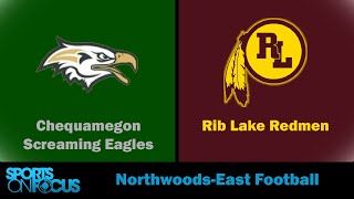 Chequamegon  Rib Lake  NorthwoodsEast 8 Player Football [upl. by Nagaem164]