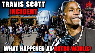 What Happened At Astroworld  A Brief Overview [upl. by Thorn]