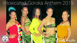 IntoxicatedGoroka Anthem 2019 PNG Music Dance Beat [upl. by Torrin9]