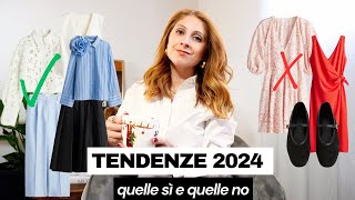 TENDENZE MODA PRIMAVERA ESTATE 2024  Promosse e bocciate  Isabella Emme [upl. by Gunzburg]