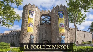 EL POBLE ESPANYOL [upl. by Consuela]