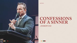 Confessions of a Sinner  Andrew Cox [upl. by Lombardy]