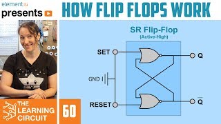 How Flip Flops Work  The Learning Circuit [upl. by Aleda]