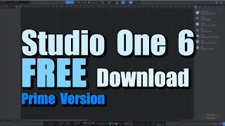 How to Download and Install PreSonus Studio One 6 Prime for Free [upl. by Issie]