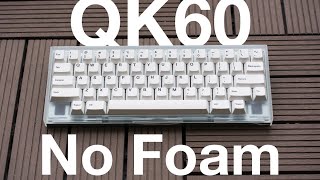 Foam vs No Foam  QK60 HHKB Sound Test [upl. by Taam]