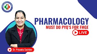 Pharmacology PYQ Marathon Live Session with Dr Priyanka  FMGE 2023 [upl. by Eimiaj]