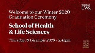 UWS Graduation Ceremony Winter ’20  School of HLS 10 Dec 2020 at 245pm [upl. by Akemrehs]