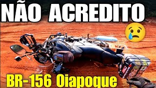 VIAGEM DE MOTO BR156 OIAPOQUE 😔LAMENTÁVEL QUE ISSO TENHA ACONTECIDO Ep146 [upl. by Leonie950]