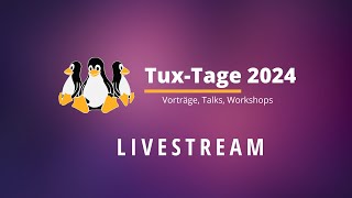 TuxTage 2024 Raum A [upl. by Modnarb208]