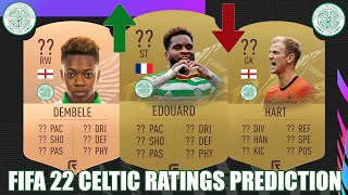 FIFA 22  CELTIC FC RATINGS PREDICTION  CELTIC GLASGOW RATINGS PREDICTION  FT HART DEMBELE [upl. by Hillard]