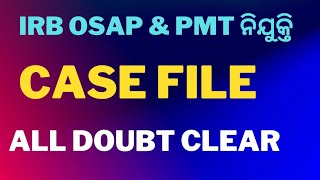 IRB OSAP PMT Case File Update ll Join Whatsapp Group👇👇👇 [upl. by Donni981]