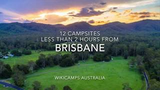 12 Campsites Less Than 2 Hours From Brisbane [upl. by Colby]