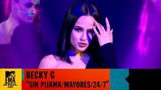 Becky G  quot247  Sin Pijama  Mayoresquot Live  MTV EMA 2019 [upl. by Yddur]