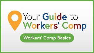 Workers Comp Basics  Your Guide to Workers Comp [upl. by Lytsyrk]