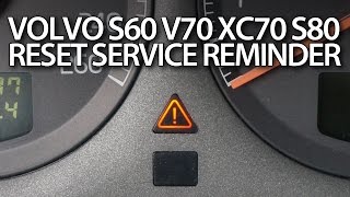 Volvo S60 V70 XC70 S80 XC90 reset service reminder [upl. by Tews]