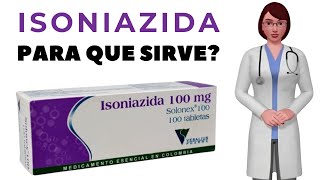 isoniazida para qué sirve cuándo y cómo tomar isoniazida [upl. by Roel]