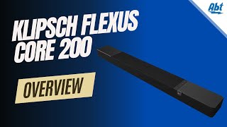 Klipsch Flexus Core 200 Soundbar [upl. by Okier8]