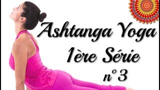 Ashtanga Yoga  Séance 3  Première Série [upl. by Steinberg]