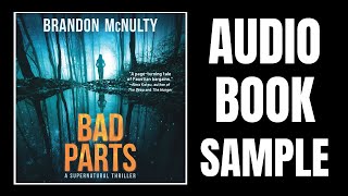 BAD PARTS by Brandon McNulty  Audiobook Sample [upl. by Peppie]