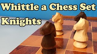 Whittling a Chess Set Knight Step By Step Beginner Wood Carving Guide [upl. by Deeas]