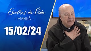 Escolhas Da Vida Matutino  150224  Dalcides Biscalquin [upl. by Novej]