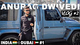 Anurag Dwivedi INDIA🇮🇳 to Dubai🇦🇪 Vlog Part 1 [upl. by Licastro]