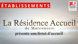 Livret daccueil numérique de la Résidence Accueil de Marcoussis 91 [upl. by Hertz]