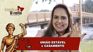 Explica Direito Casamento x União Estável  2017 [upl. by Faubert569]