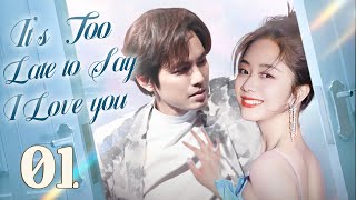 Too late to say I love you01 Wallace Chung and his first love fell in love again after ten years [upl. by Alul782]