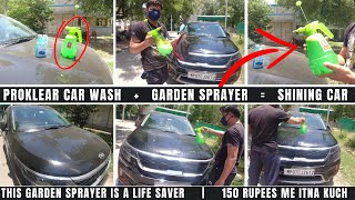 Proklear waterless car wash  garden sprayer  shining car  this garden sprayer is a life saver [upl. by Yettie510]