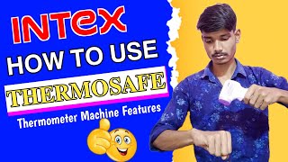 Intex Thermosafe Infrared Thermometer  How To Use Intex Thermosafe  Intex Thermometer Features [upl. by Parthen]