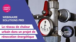 Solutions Pro  Le réseau de chaleur urbain dans un projet de rénovation énergétique [upl. by Xymenes982]