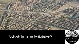 What is a subdivision [upl. by Tutankhamen]