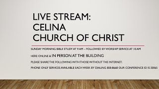 March 24 2024 Celina Church of Christ Worship Service [upl. by Garrity196]