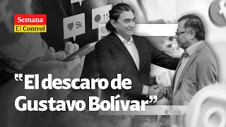 El Control “a GUSTAVO BOLÍVAR y la estrategia de difamación contra la prensa” [upl. by Clancy]