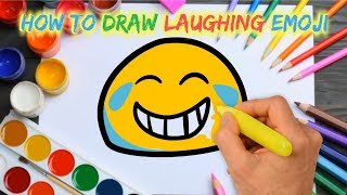 Laughing Emoji 😂 Drawing and Coloring  How To Draw Crying Laughing Tears of Joy Emoji Painting [upl. by Buhler]