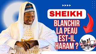 Blanchir la peau estil haram [upl. by Eiramlirpa]