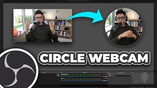 How to Make Circle Webcam w Shadow in OBS Studio Tutorial [upl. by Arytahs]