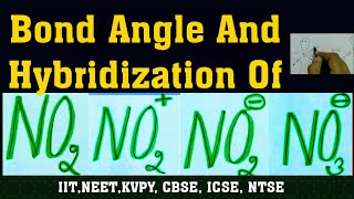 Bond Angle And Hybridization Of NO2NO2NO2NO3Lewis Dot Structureiitneetcbse icsekvpy [upl. by Diella]