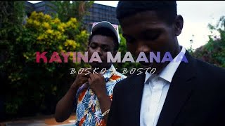 Boska ft Bosto kayina mana  clips officiel [upl. by Stoops1]