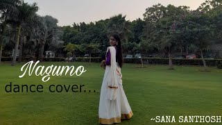 Nagumo Dance Cover  Hridayam  Onam Special  Sana Santhosh [upl. by Dasa]