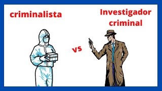 CRIMINALISTA VS INVESTIGADOR CRIMINAL [upl. by Ax]