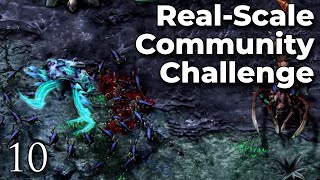 RealScale Zerglings vs Maar is INSANE  The RealScale Community Challenge  Pt 10 [upl. by Spindell]